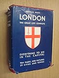  The King\'s England : London - Heart of the Empire and Wonder of the World
