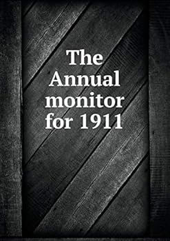 Paperback The Annual monitor for 1911 Book