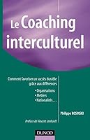 Le coaching interculturel - Comment favoriser un succès durable grâce aux différences: Comment favoriser un succès durable grâce aux différences 2100523279 Book Cover