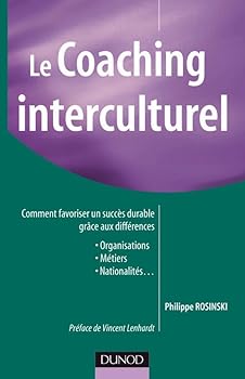 Paperback Le coaching interculturel - Comment favoriser un succès durable grâce aux différences: Comment favoriser un succès durable grâce aux différences [French] Book
