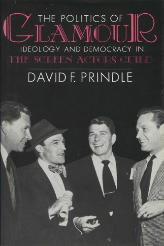 The Politics of Glamour: Ideology and Democracy in the Screen Actors Guild (English Edition) für 9,81 EUR bei amazon.de Bild: The Politics of Glamour: Ideology and Democracy in the Screen Actors Guild (English Edition) für 9,81 EUR bei amazon.de