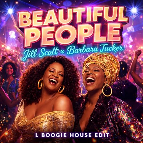 Beautiful People Jill+Barbara (L Boogie House Edit)