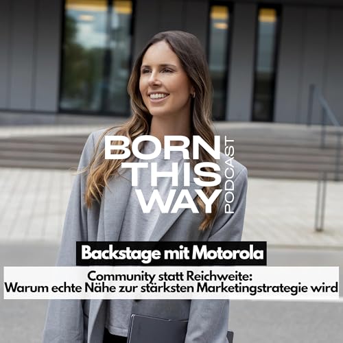 Backstage mit Motorola &ndash; Community statt Reichweite: Warum echte N&auml;he zur st&auml;rksten Marketingstrategie wird