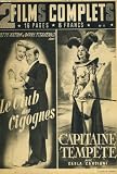 2 FILMS COMPLETS N°5 - LE CLUB DES CIGIGNES - CAPITAINE TEMPETE