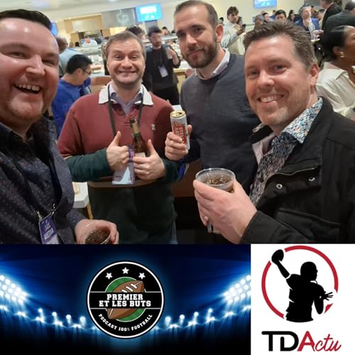 Premier et les Buts X Touchdown Actu au Super Bowl