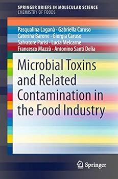 Paperback Microbial Toxins and Related Contamination in the Food Industry Book