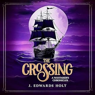 The Crossing Audiolibro Por J. Edwards Holt arte de portada