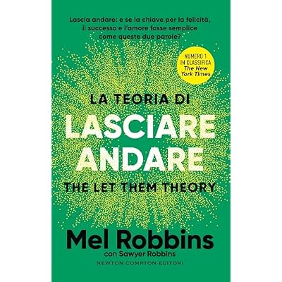 La teoria di lasciare andare. The Let Them Theory