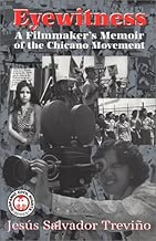 Eyewitness: A Filmmaker's Memoir of the Chicano Movement (Hispanic Civil Rights (Paperback))