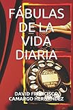 FÃÆÃï¿½BULAS DE LA VIDA DIARIA (Spanish Edition)