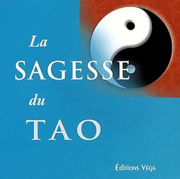 Paperback La sagesse du tao [French] Book