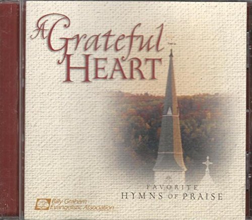 A Grateful Heart : Favorite Hymns of Praise [Audio CD]