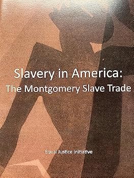 Paperback Slavery in America: The Montgomery Slave Trade Book
