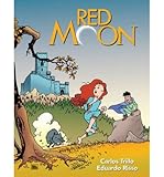  [(Red Moon)] [ By (author) Carlos Trillo, Illustrated by Eduardo Risso ] [September, 2014]
