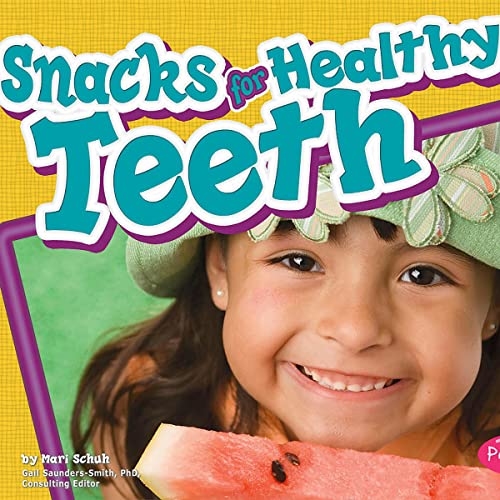 Snacks for Healthy Teeth by Mari Schuh episode artwork