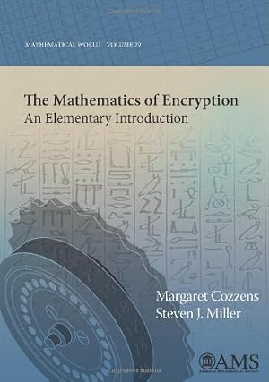Book cover The Mathematics of Encryption: An Elementary Introduction (Mathematical World)