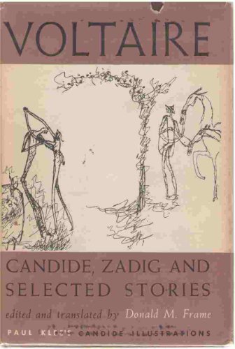 Candide, Zadig, and Selected Stories 0451516095 Book Cover