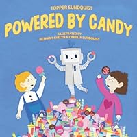 Powered By Candy 1708928049 Book Cover