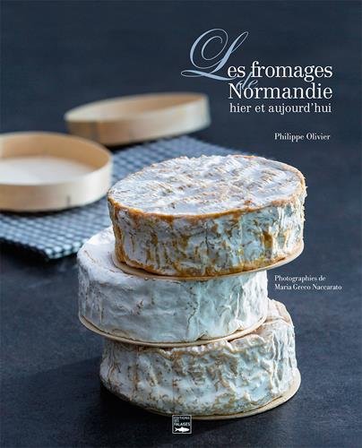 Télécharger Les fromages de Normandie livre En ligne