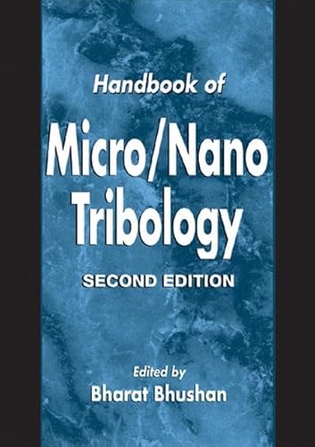 Preisvergleich Produktbild Handbook of Micro / Nano Tribology (Mechanics and Materials Science.)