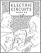 Electric Circuits: Inventive Physical Science Activities for Grades 3-6