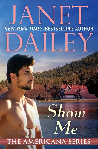 Show Me (The Americana Series Book 25)
