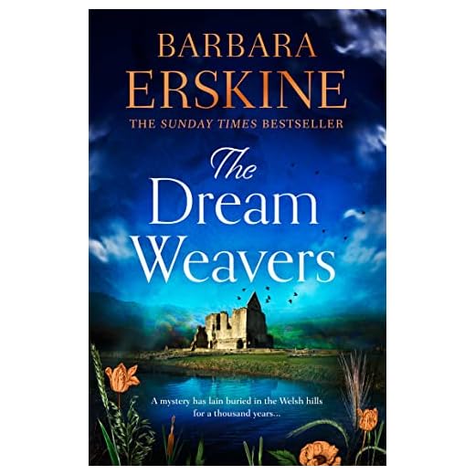 The Dream Weavers: A spellbinding and gripping new historical fiction novel from the Sunday Times bestseller
