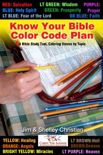 Know Your Bible Color Code Plan: A Bible Study Tool, Coloring Verses by Topic
