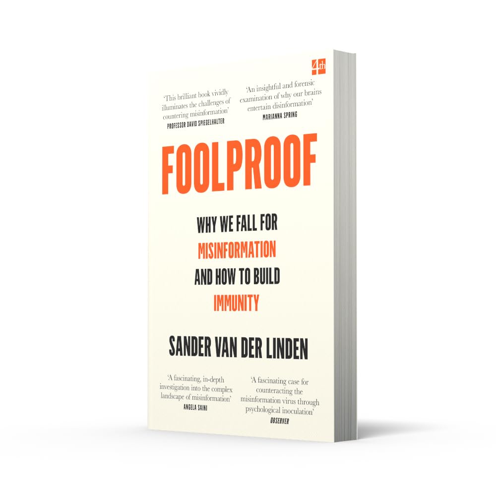 Foolproof: Why We Fall for Misinformation and How to Build Immunity