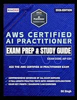 AWS Certified AI Practitioner Exam Prep and Study Guide B0DZX6RQFL Book Cover