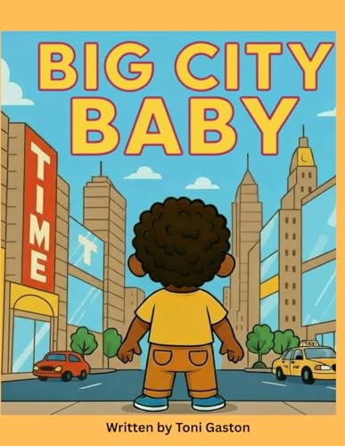 BIG CITY BABY