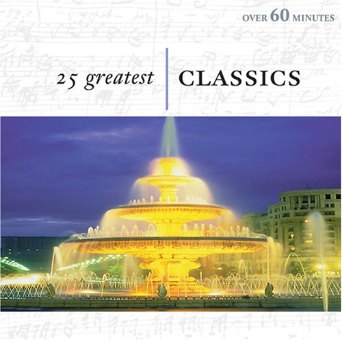 25 Greatest Classics [Audio CD]