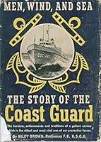 Men,Wind and Sea:The Story of the Coast Guard B001RFU1DI Book Cover
