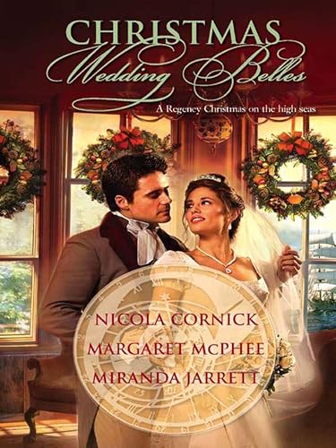 Christmas Wedding Belles (With: Miranda Jarrett,Margaret McPhee)