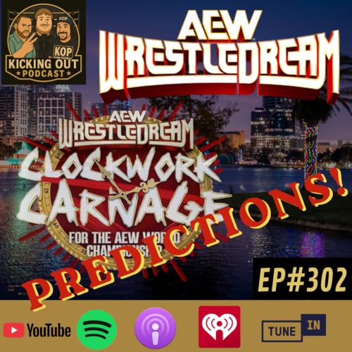 S6 Ep302: AEW WrestleDream 2026 Predictions