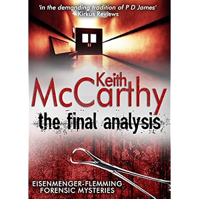 THE FINAL ANALYSIS an utterly gripping fast-paced medical thriller