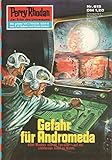  Perry Rhodan Nr. 615 Gefahr für Andromeda