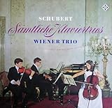  Franz Schuberts sämtliche Klaviertrios [Vinyl Schallplatte] [Doppel-LP]