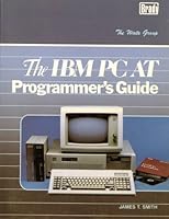 I. B. M. Personal Computer/A.T. Programmer's Guide 0893035807 Book Cover