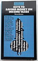 Keys to Saving Money on Income Taxes (Barron's Business Keys) 0812044673 Book Cover