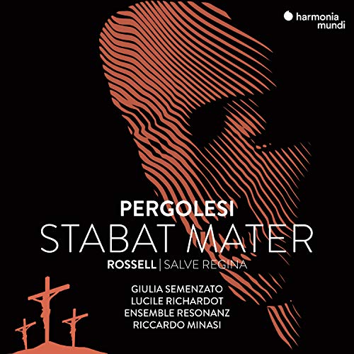Pergolesi Stabat Mater & Rossell Salve Regina
