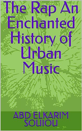 The Rap An Enchanted History of Urban Music cadeau idéal pour les passionnés de musique