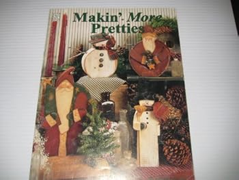 Paperback Makin' More Pretties Book