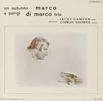 洋楽 un autunno a parigi di marco trio LTU2MzcuanBlZw.jpeg