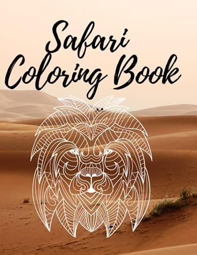 Safari Coloring Book: Savanna and Jungle Animals Activity Book Wild ...