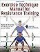 Exercise Technique Manual for Resistance Training