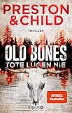 oldenburg uni  Old Bones - Tote lügen nie: Thriller (Ein Fall für Nora Kelly und Corrie Swanson, Band 1)