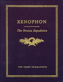 Hardcover The Persian Expedition (The Great Commanders Series) Book