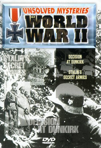 Amazon.com: Unsolved Mysteries of World War II - Decision at Dunkirk ...