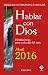 Hablar con Dios - Abril 2016 (Spanish Edition)